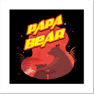 Father's Day Papa Bear Posters and Art